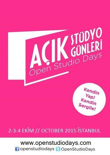 2,3,4 Ekim 2015 Açık Stüdyo Günleri