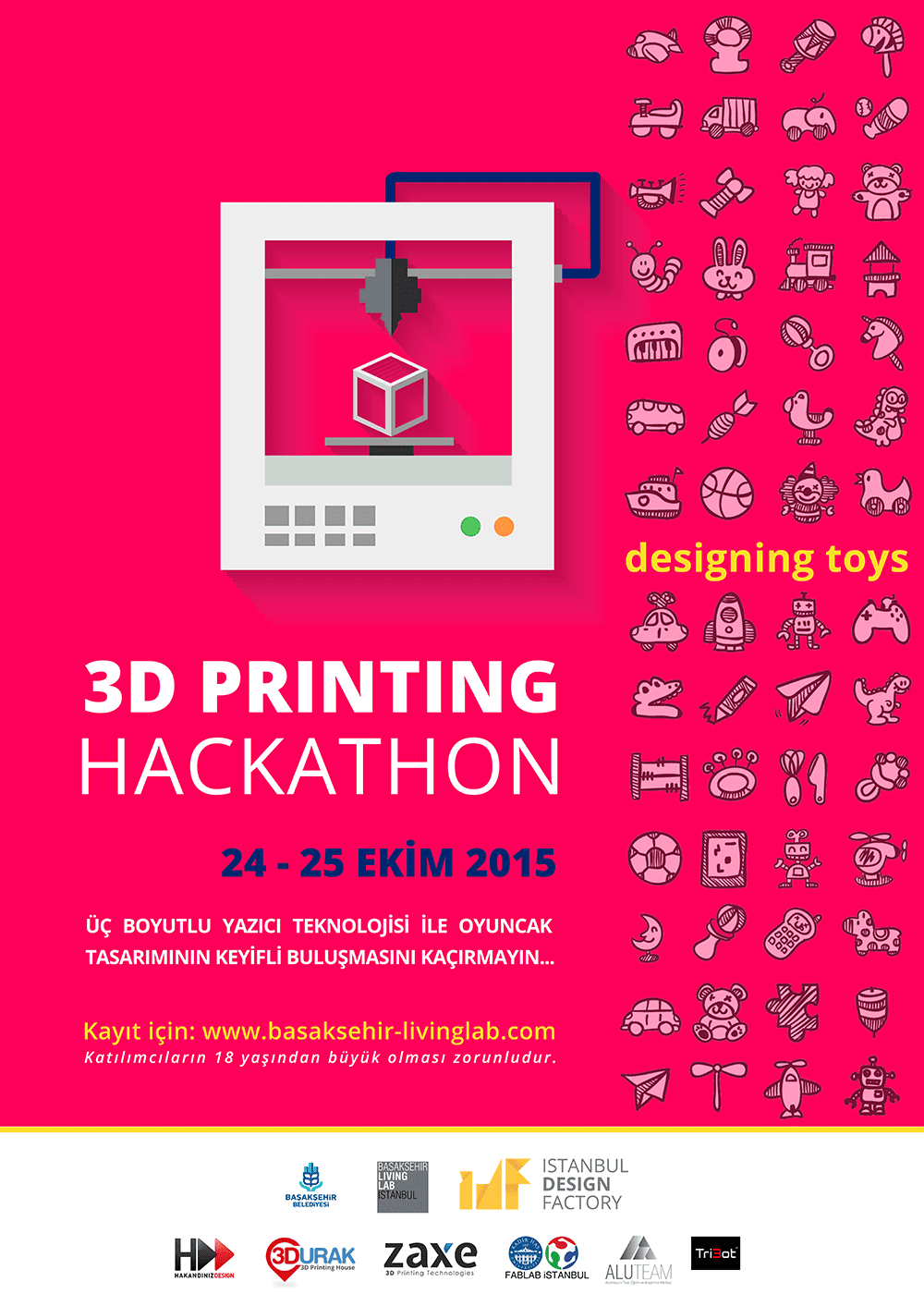 24-25 Ekim Oyuncak Tasarım ve 3D Printing Hackathon’u