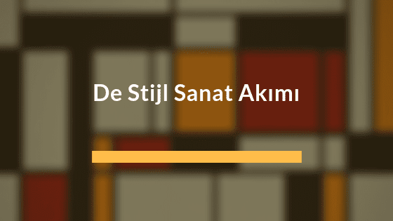 De Stijl Sanat Akımı