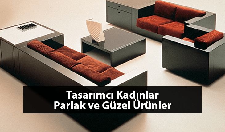 Tasarımcı Kadınlar – Parlak ve Güzel Ürünler